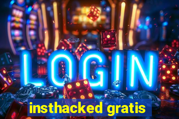 insthacked gratis